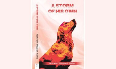 Yeshwant Bhagwat Mishra’s book “A Storm of His Own” depicts the deep bond between humans and dogs