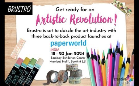 Brustro Set to Steal the Spotlight at Paperworld 2024: Three Days, Three Revelations, Unleashing the Future of Art Supplies